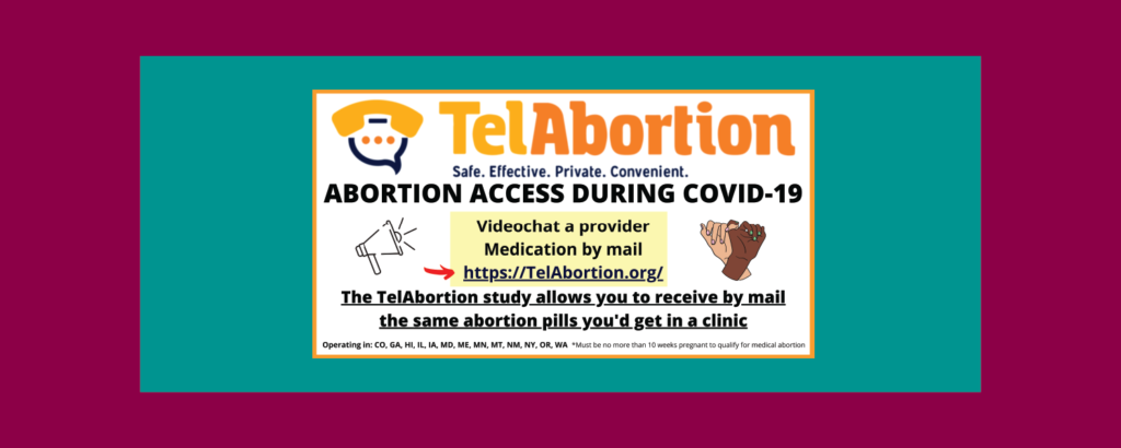 The TelAbortion project is a way for people to access medical abortion without going to an abortion clinic.